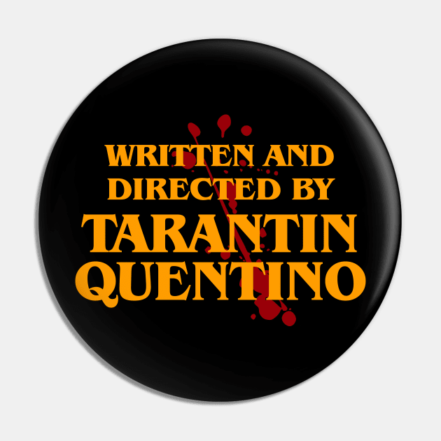 Written and Directed by Tarantin Quentino Pin by Capricornus Graphics