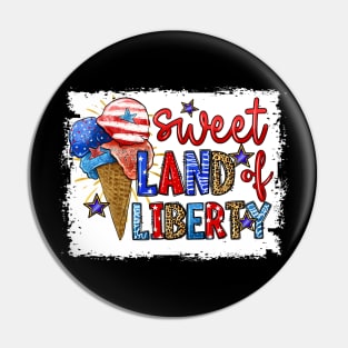 Sweet Land Liberty 4th Of July Cool Patriotic American Pin