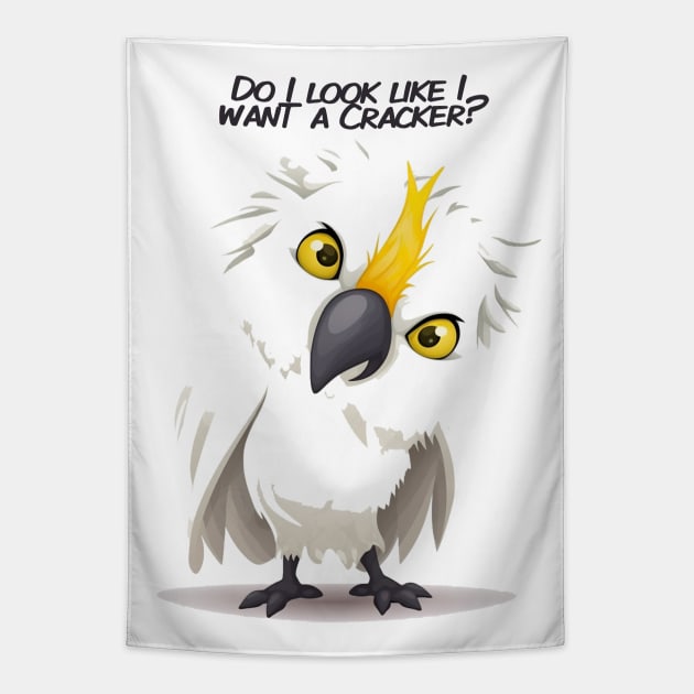 Do I look like I want a cracker?! Tapestry by apsi