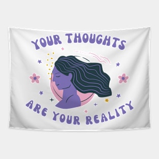 Your thoughts are your reality mystical manifest Tapestry