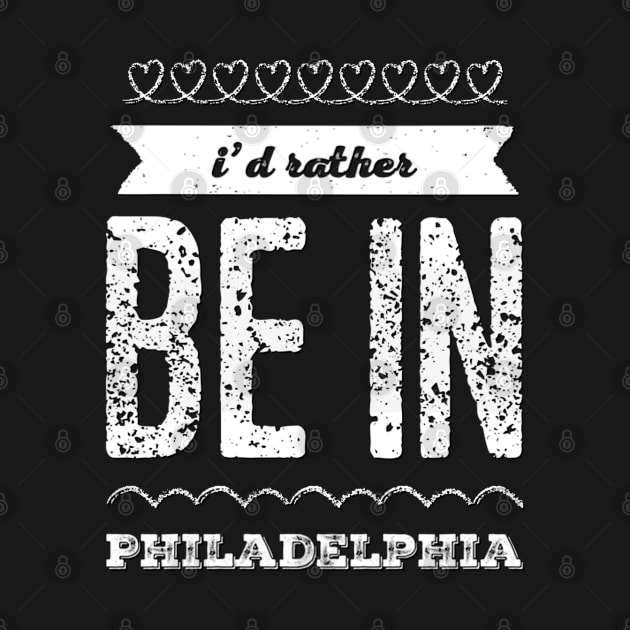 I'd rather be in Philadelphia Cute Vacation Holiday Philadelphia Pennsylvania trip by BoogieCreates