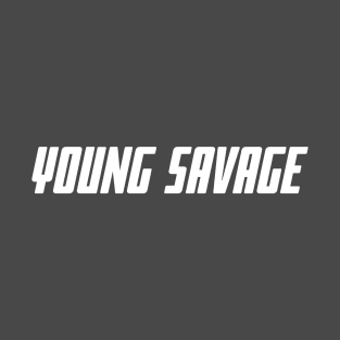 Young Savage T-Shirt