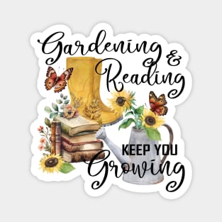 COTTAGE CORE GARDENING & READING KEEP YOU GROWING Magnet