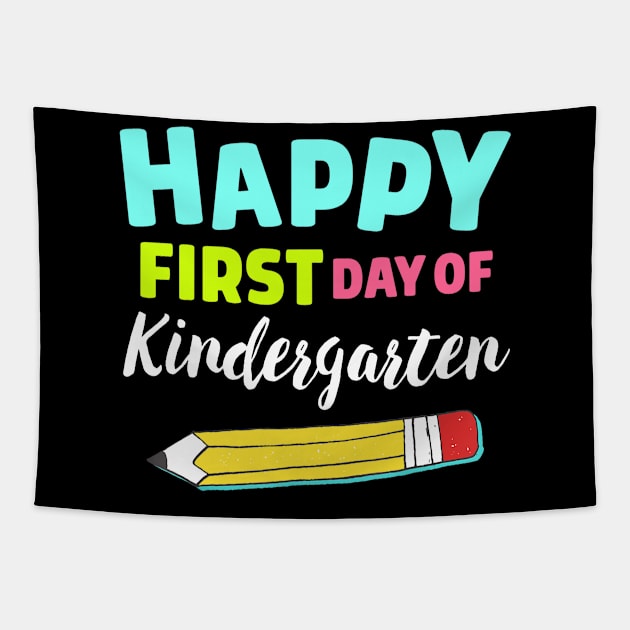 Happy First Day of Kindergarten for Teacher Back to School Tapestry by Fowlerbg