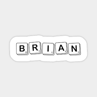 Brian in Scrabble Tiles Magnet