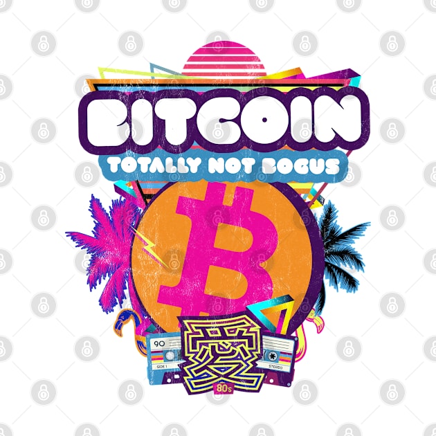 Bitcoin Crypto Party Retro Totally Not Bogus 80s Pink Funny by MapYourWorld