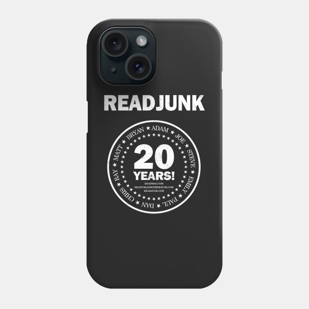 ReadJunk.com 20th Anniversary T-Shirt Phone Case by bryankremkau