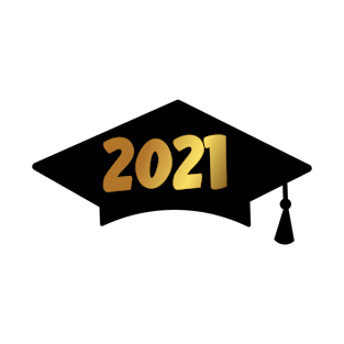 Graduation 2021 - Class of 2021 - Graduation Cap 2021 T-Shirt