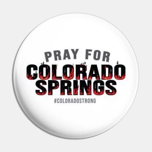 Pray for Colorado Spring ( Its on Fire ) Pin