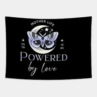 mother life powered by love Tapestry