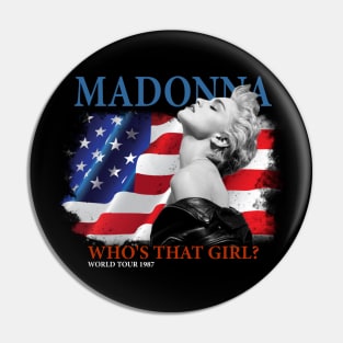 who's that girl? Pin