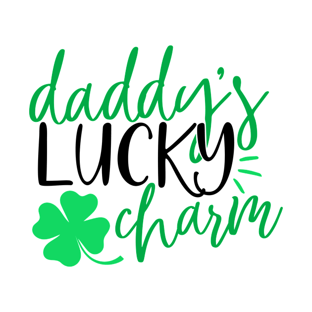 Daddy's Lucky Charm by Coral Graphics