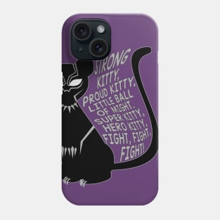 Strong kitty, proud Phone Case