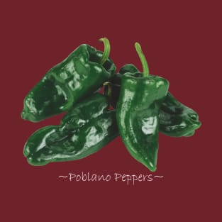 Poblano Peppers T-Shirt