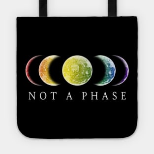 Not A Phase Gay Pride LGBT Tote