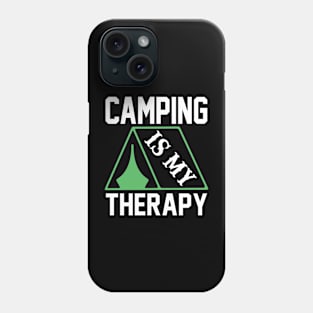 Camping Is My Therapy T Shirt For Women Men Phone Case