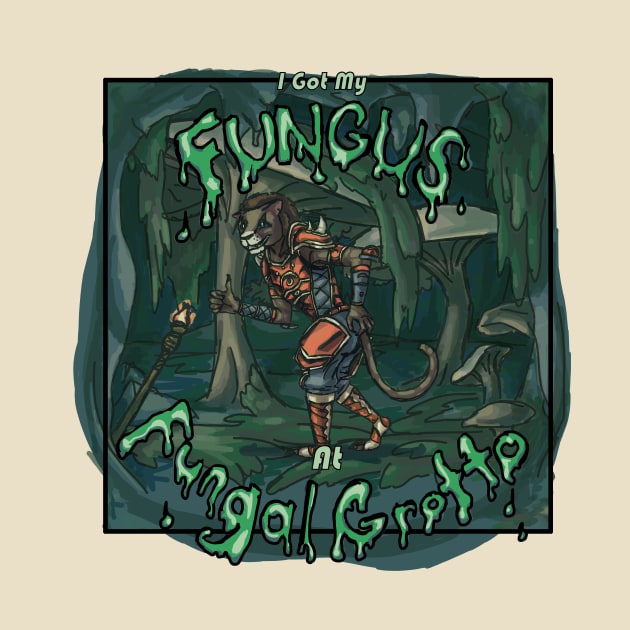 I Got My Fungus at Fungal Grotto by Her4th