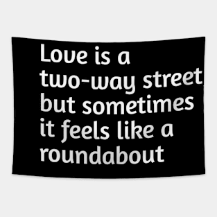 Funny love humour Tapestry