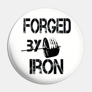 Forged By Iron Pin
