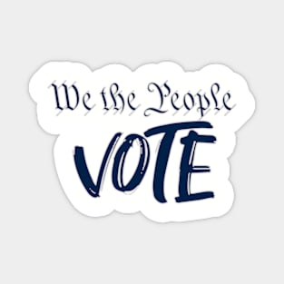 We the people vote Magnet