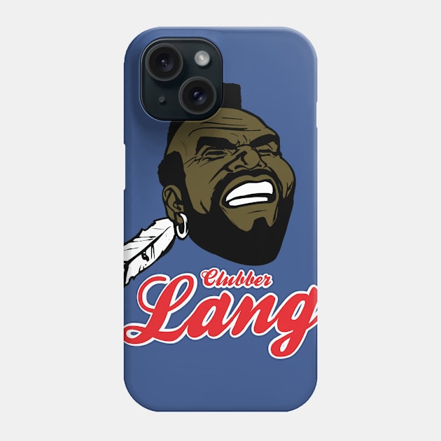 Clubber Langs Phone Case by BlackActionTeesOnDemand