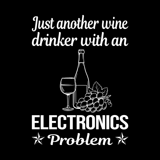 Funny Wine Drinker Electronics by lainetexterbxe49