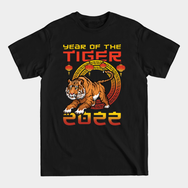 Discover Chinese Year Of Tiger Horoscope New Year 2022 - Happy 2022 - T-Shirt