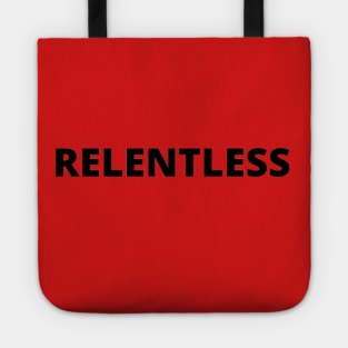 Relentless Tote