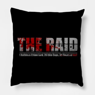 The Raid Pillow