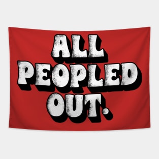 All Peopled Out Tapestry