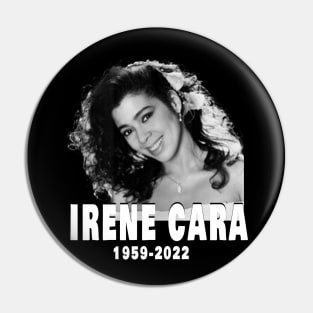 RIP Irene Cara Pin