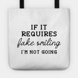 Fake Smiling Tote