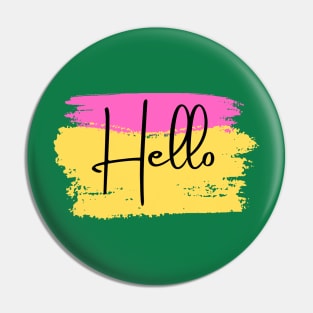 Hello Pin