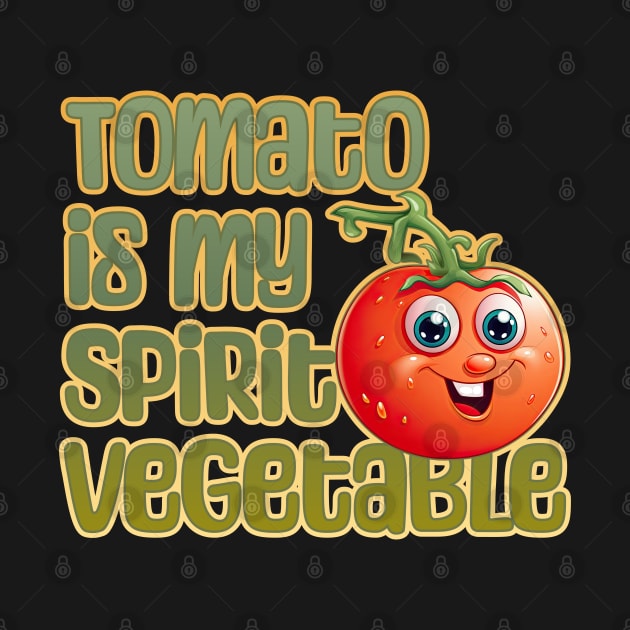 Tomato is My Spirit Vegetable by DanielLiamGill