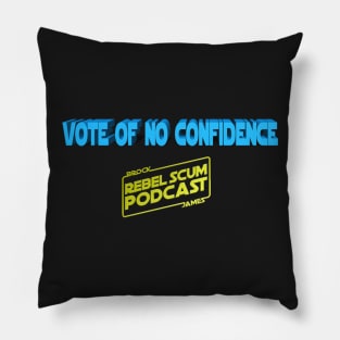 Vote of No Confidence Pillow