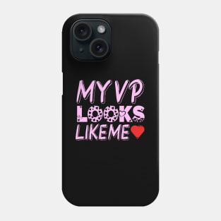 Kamala Harris VP My VP Looks Like Me Phone Case