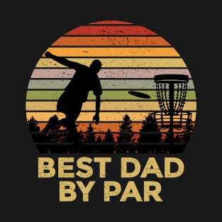 Best Dad By Par Disc Golf vintage T-Shirt