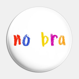 no bra Pin