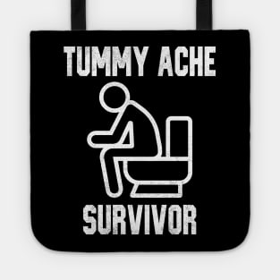 Tummy Ache Survivor Tote