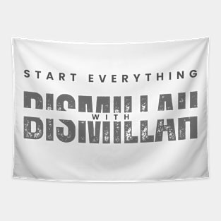 Start Everything With Bismillah Tapestry