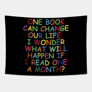 Book lovers motivational tshirt for book readers. Tapestry