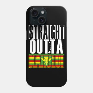 Straight Outta Kahului, Maui Hawai'i Kanaka Maoli Flag by Hawaii Nei All Day Phone Case