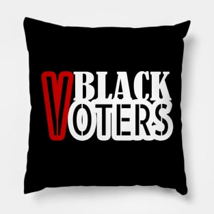 Black Voters, Vote 2020, Black Votes Matter, Election 2020 Pillow