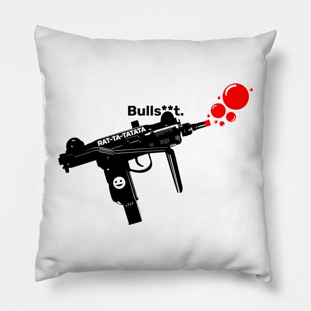 Irreverent Collection: Toy Gun - Bulls**t Pillow by Biagiode-kd