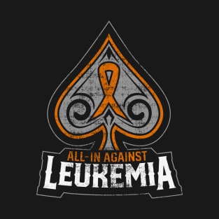 All In Against Leukamia - Orange Poker Charity Ribbon - Vintage T-Shirt