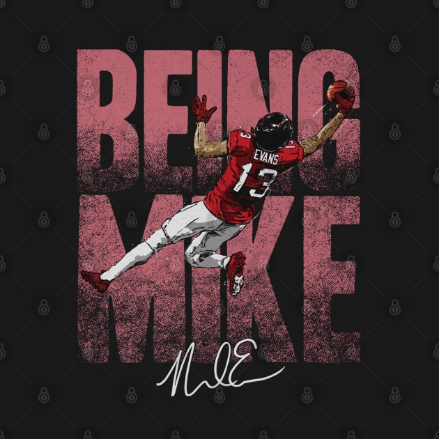 Mike Evans Tampa Bay Being Mike by Chunta_Design