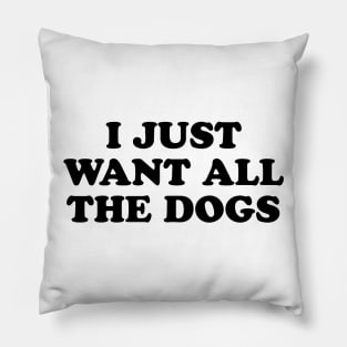ALL THE DOGS Pillow