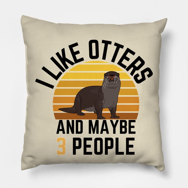 I like otters and maybe 3 people: Sunset Retro Vintage Pillow by GoodWills