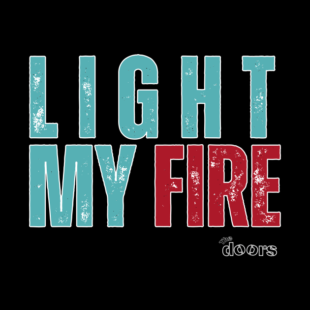 Light my fire by NexWave Store