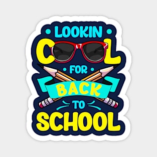 Lookin Cool For Back To School Student Kids Gift Magnet